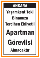 TERCİHEN EHLİYETLİ APARTMAN GÖREVLİSİ YAŞAMKENT