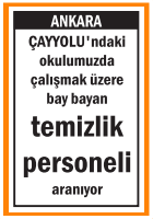 BAY- BAYAN TEMİZLİK PERSONELİ ARANIYOR ÇAYYOLU