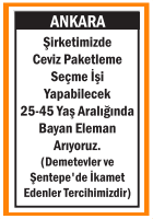 CEVİZ PAKETLEME SEÇME İŞİ YAPABİLECEK BAYAN