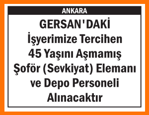SEVKİYATÇI ŞOFÖR VE DEPO PERSONELİ GERSAN