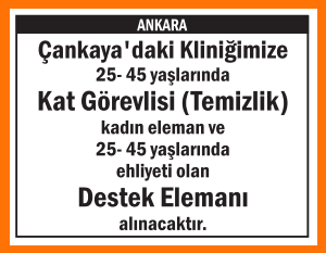 KLİNİĞİMİZE KAT GÖREVLİSİ ÇANKAYA