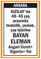 TEMİZLİK, YEMEK, ÇAY İŞLERİNE BAYAN KIZILAY