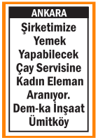 YEMEK YAPABİLECEK ÇAY SERVİSİNE KADIN