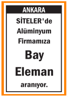 ALÜMİNYUM FİRMAMIZA BAY ELEMAN