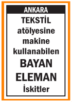 TEKSTİL ATÖLYESİNE BAYAN ELEMAN İSKİTLER