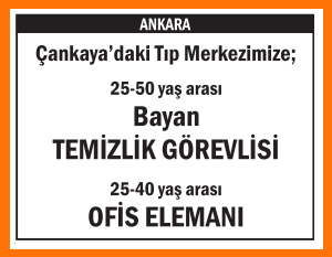 TIP MERKEZİMİZE BAYAN TEMİZLİK GÖREVLİSİ
