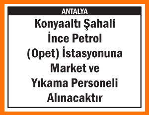 MARKET VE YIKAMA PERSONELİ ANTALYA