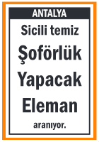 ŞOFÖRLÜK YAPACAK SİCİLİ TEMİZ ELEMAN