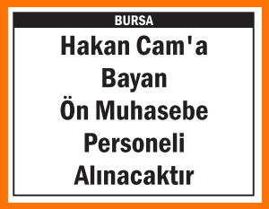 BAYAN ÖN MUHASEBE PERSONELİ BURSA