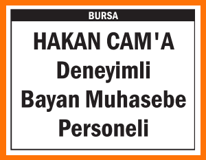 DENEYİMLİ BAYAN MUHASEBE PERSONELİ