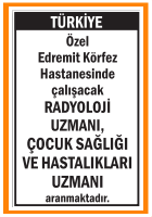 RADYOLOJİ UZMANI VE ÇOCUK HASTALIKLARI UZMANI