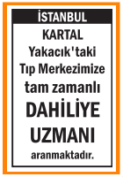 TAM ZAMANLI DAHİLİYE UZMANI KARTAL YAKACIK