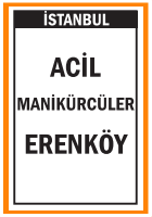 ERENKÖY ACİL MANİKÜRCÜLER