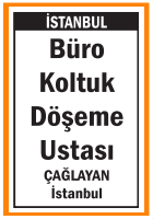ÇAĞLAYAN BÜRO KOLTUK DÖŞEME USTASI