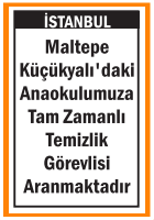 ANAOKULUMUZA TEMİZLİK GÖREVLİSİ