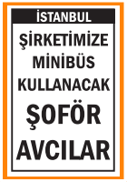 AVCILAR MİNİBÜS KULLANACAK ŞOFÖR