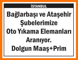 ŞUBELERİMİZE OTO YIKAMA ELEMANLARI