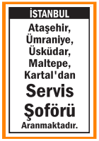 SERVİS ŞOFÖRÜ ARANMAKTADIR