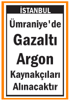 GAZALTI ARGON KAYNAKÇILARI ÜMRANİYE