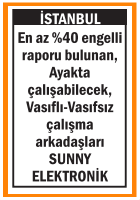 VASIFLI VASIFSIZ ENGELLİ PERSONEL ARIYORUZ