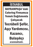 CATERİNG FİRMAMIZA ELEMANLAR BAYRAMPAŞA