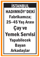 ÇAY VE YEMEK SERVİSİ ELEMANI HADIMKÖY
