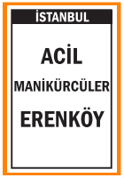 ERENKÖY ACİL MANİKÜRCÜLER