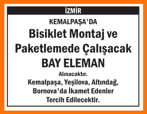 MONTAJ VE PAKETLEME ELEMANI ALINACAKTIR KEMALPAŞA