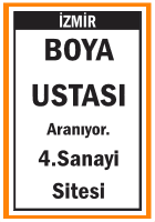 BOYA USTASI ARANIYOR BORNOVA