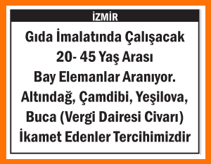 BAY ELEMANLAR GIDA İMALATINDA ÇALIŞACAK