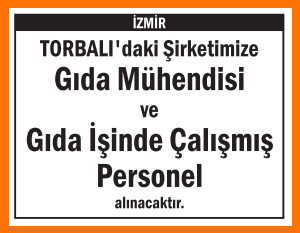 GIDA İŞİNDE ÇALIŞMIŞ PERSONEL TORBALI
