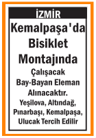 BİSİKLET MONTAJINA BAY BAYAN KEMALPAŞA