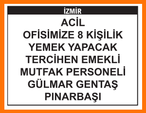 TERCİHEN EMEKLİ MUTFAK PERSONELİ