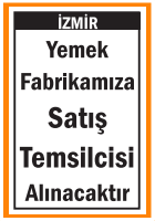 İZMİR YEMEK FABRİKAMIZA SATIŞ TEMSİLCİSİ