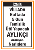 TEMİZLİK ÜTÜ YAPACAK AYLIKÇI NARLIDERE