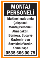 KEMALPAŞA MONTAJ PERSONELİ