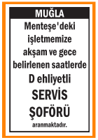 D EHLİYETLİ SERVİS ŞOFÖRÜ MUĞLA MENTEŞE