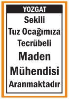 TUZ OCAĞINA MADEN MÜHENDİSİ YOZGAT
